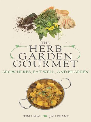 cover image of The Herb Garden Gourmet